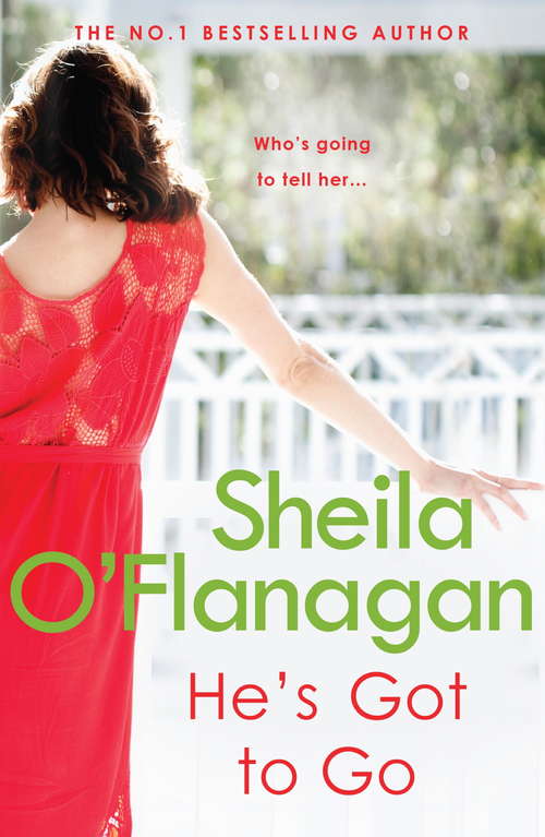 Book cover of He's Got to Go: Your husband or your family? It's time to choose …