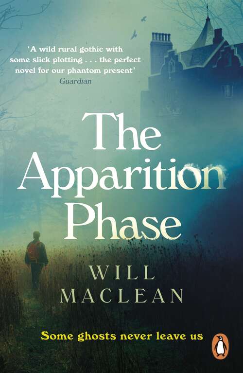 Book cover of The Apparition Phase: Shortlisted for the 2021 McKitterick Prize