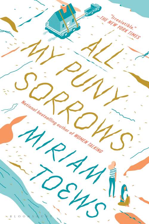 Book cover of All My Puny Sorrows