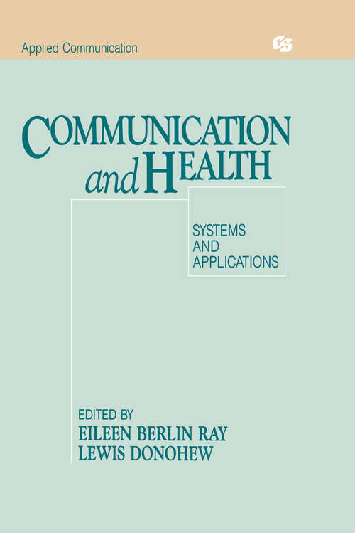 Book cover of Communication and Health: Systems and Applications