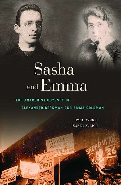Book cover of Sasha and Emma: The Anarchist Odyssey of Alexander Berkman and Emma Goldman