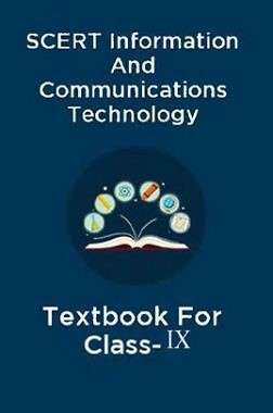 Book cover of Information & Communications Technology Part 2 class 9 - S.C.E.R.T. - Kerala Board