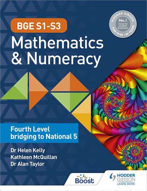 Book cover of BGE S1–S3 Mathematics & Numeracy: Fourth Level bridging to National 5