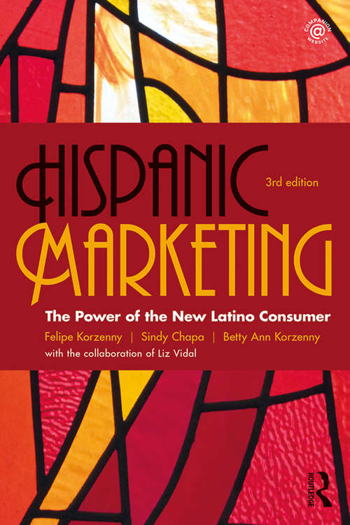 Book cover of Hispanic Marketing: The Power of the New Latino Consumer (3)
