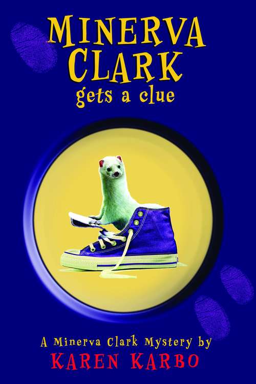 Book cover of Minerva Clark Gets a Clue