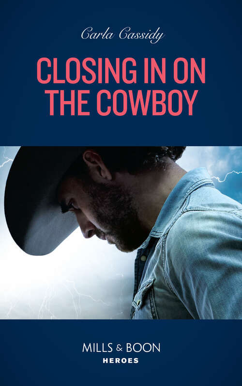 Book cover of Closing In On The Cowboy (ePub edition) (Kings of Coyote Creek #1)