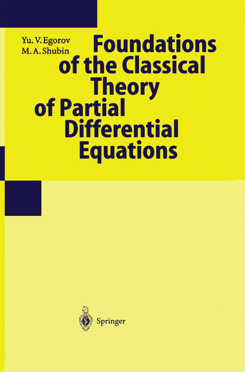 Book cover of Foundations of the Classical Theory of Partial Differential Equations (1998) (Encyclopaedia of Mathematical Sciences #30)