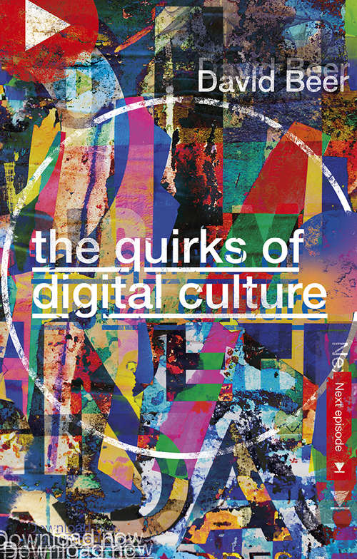 Book cover of The Quirks of Digital Culture