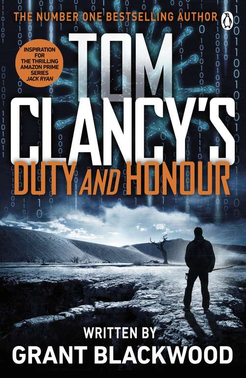 Book cover of Tom Clancy's Duty and Honour: INSPIRATION FOR THE THRILLING AMAZON PRIME SERIES JACK RYAN (Jack Ryan Jr)