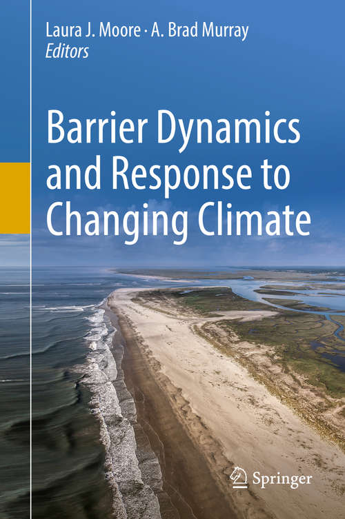 Book cover of Barrier Dynamics and Response to Changing Climate (1st ed. 2018)