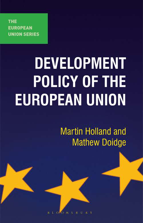 Book cover of Development Policy of the European Union (2012) (The European Union Series)