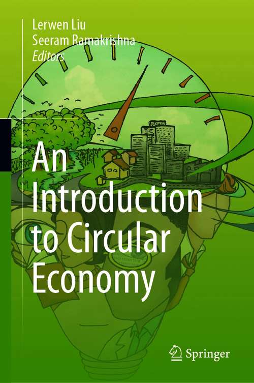 Book cover of An Introduction to Circular Economy (1st ed. 2021)