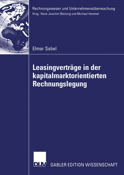 Book cover of Leasingverträge in der kapitalmarktorientierten Rechnungslegung (2006) (Rechnungswesen und Unternehmensüberwachung)