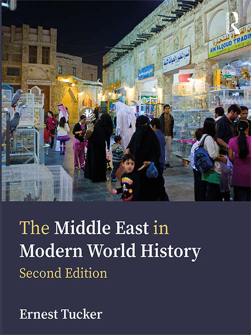 Book cover of The Middle East in Modern World History (2)