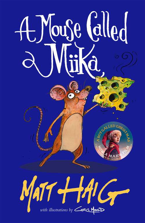 Book cover of A Mouse Called Miika