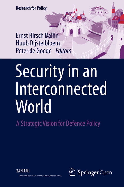 Book cover of Security in an Interconnected World: A Strategic Vision for Defence Policy (1st ed. 2020) (Research for Policy)