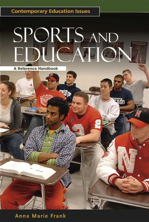 Book cover of Sports and Education: A Reference Handbook (Contemporary Education Issues)