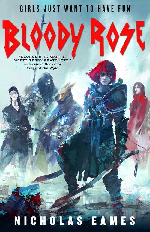 Book cover of Bloody Rose: The Band, Book Two (The Band)