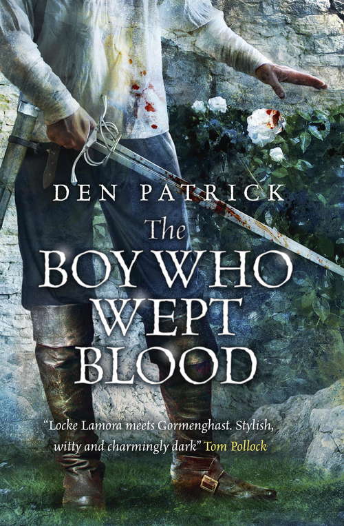 Book cover of The Boy Who Wept Blood (The Erebus Sequence)