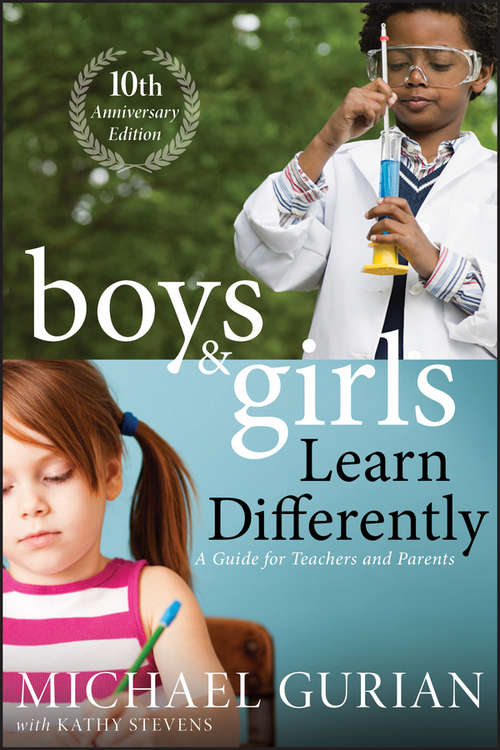 Book cover of Boys and Girls Learn Differently! A Guide for Teachers and Parents: A Guide For Teachers And Parents (10)