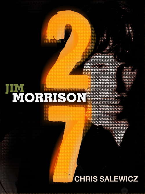 Book cover of 27: Jim Morrison (The 27 Club Series #6)
