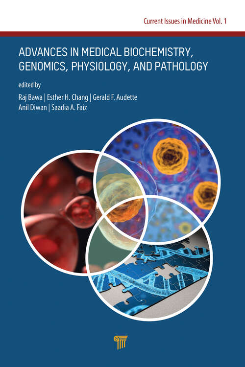 Book cover of Advances in Medical Biochemistry, Genomics, Physiology, and Pathology