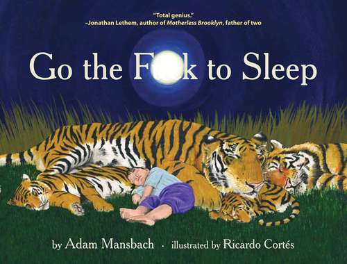 Book cover of Go the Fuck to Sleep