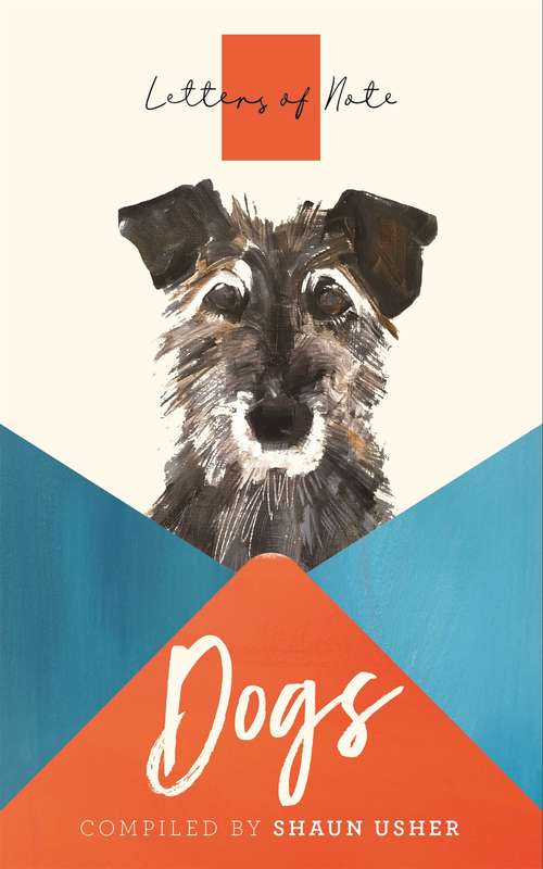 Book cover of Letters of Note: Dogs