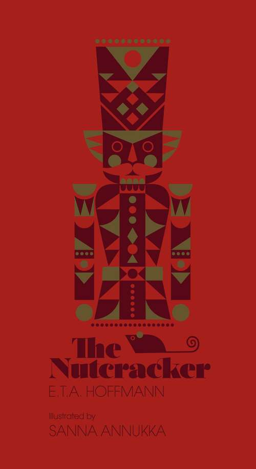 Book cover of The Nutcracker: The Original 1853 Edition With Illustrations (The\classic Edition Ser. #10)