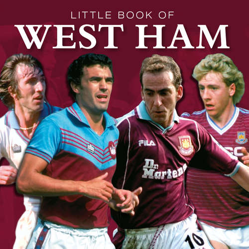 Book cover of Little Book of West Ham
