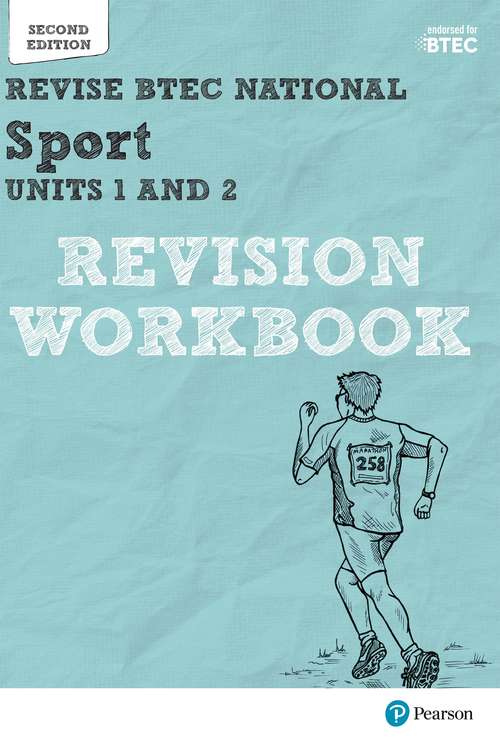 Book cover of Revise Btec National Sport Units 1 And 2 Revision Workbook: for home learning, 2022 and 2023 assessments and exams (2) (REVISE BTEC Nationals in Sport)