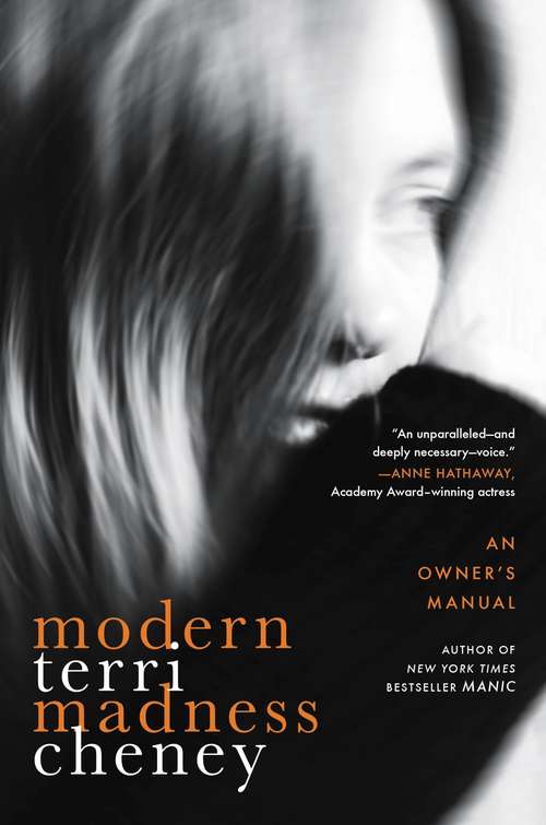 Book cover of Modern Madness: An Owner's Manual