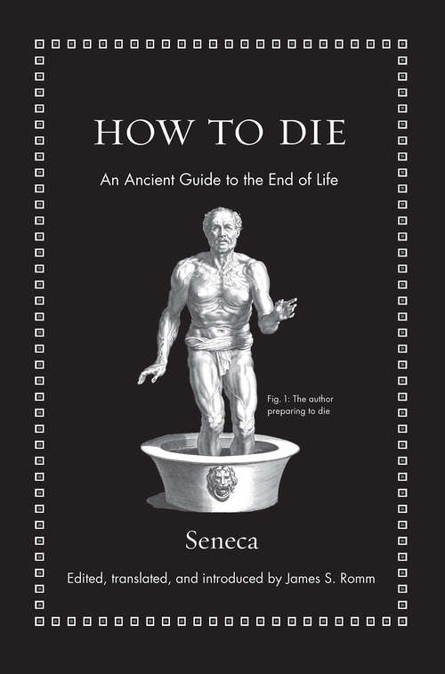 Book cover of How to Die: An Ancient Guide to the End of Life