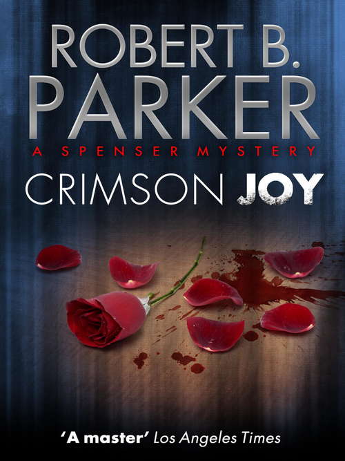 Book cover of Crimson Joy (The Spenser Series #15)