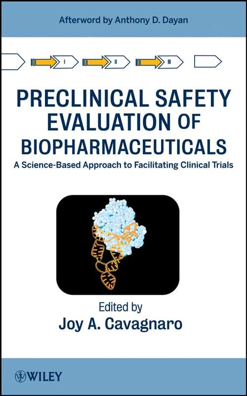 Book cover of Preclinical Safety Evaluation of Biopharmaceuticals: A Science-Based Approach to Facilitating Clinical Trials