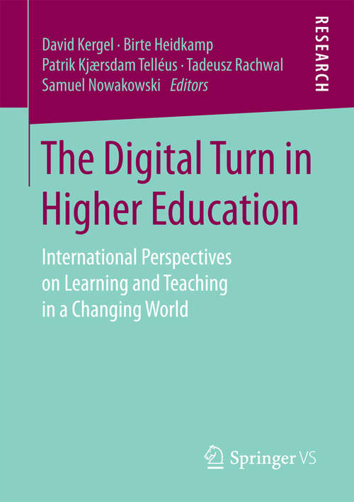 Book cover of The Digital Turn in Higher Education: International Perspectives on Learning and Teaching in a Changing World