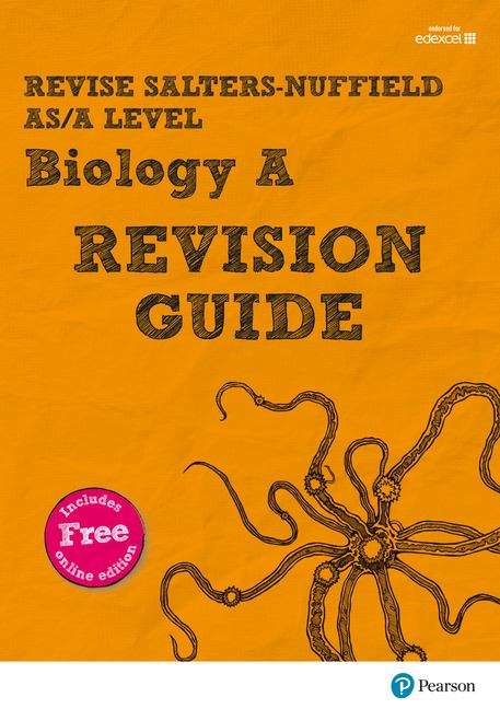 Book cover of Revise Salters Nuffield AS/A Level Biology Revision Guide: (with free online edition) (REVISE Salters Nuffield Biology (SNAB) 2015) (PDF)