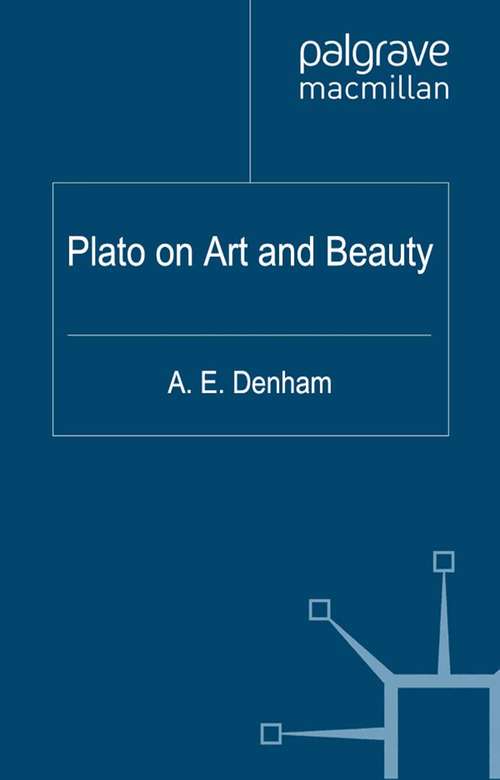 Book cover of Plato on Art and Beauty (2012) (Philosophers in Depth)