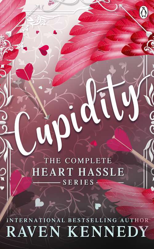 Book cover of Cupidity: The complete Heart Hassle Series