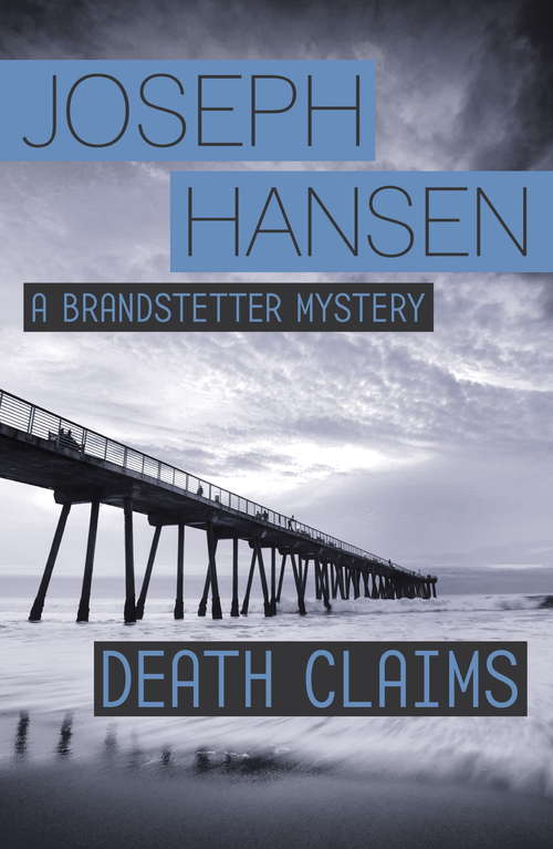 Book cover of Death Claims: Dave Brandstetter Investigation 2 (Dave Brandstetter)