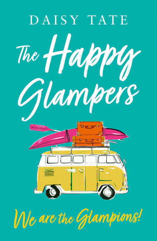 Book cover of We are the Glampions! (ePub edition) (The Happy Glampers #4)