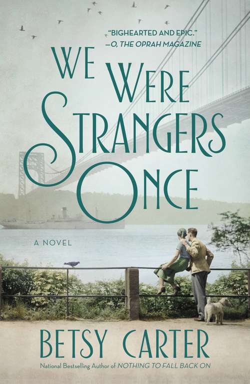 Book cover of We Were Strangers Once