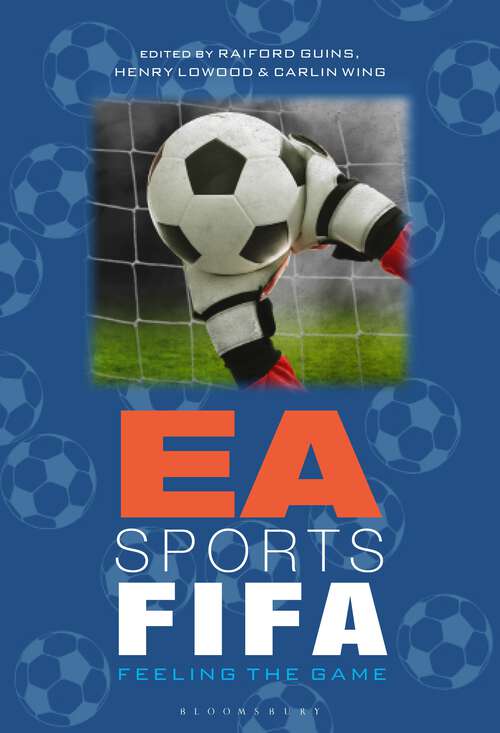 Book cover of EA Sports FIFA: Feeling the Game