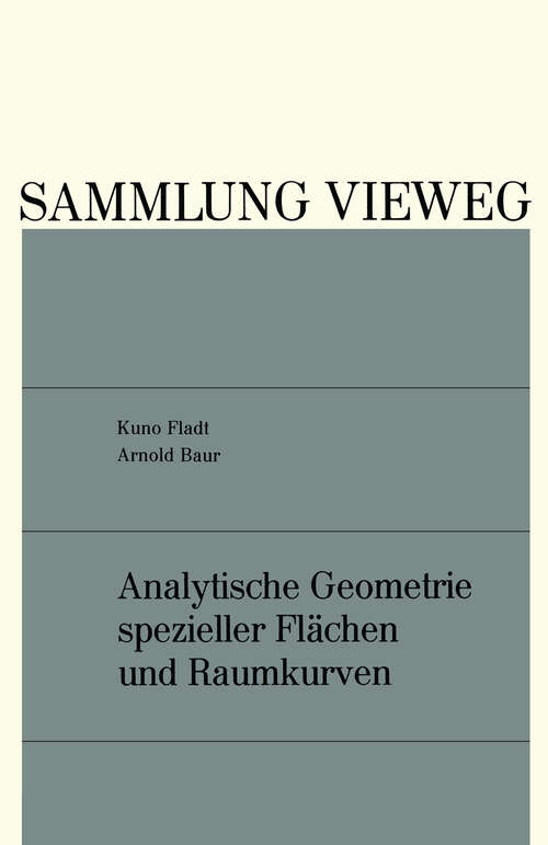 Book cover of Analytische Geometrie spezieller Flächen und Raumkurven (1975) (Sammlung Vieweg #136)