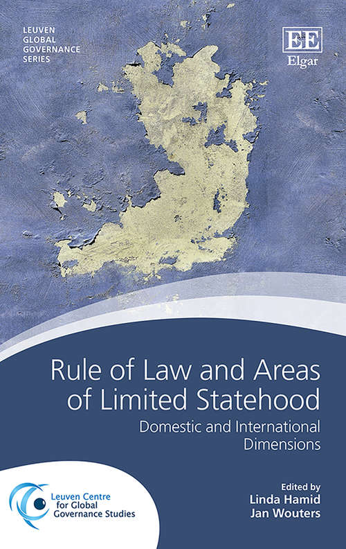 Book cover of Rule of Law and Areas of Limited Statehood: Domestic and International Dimensions (Leuven Global Governance series)