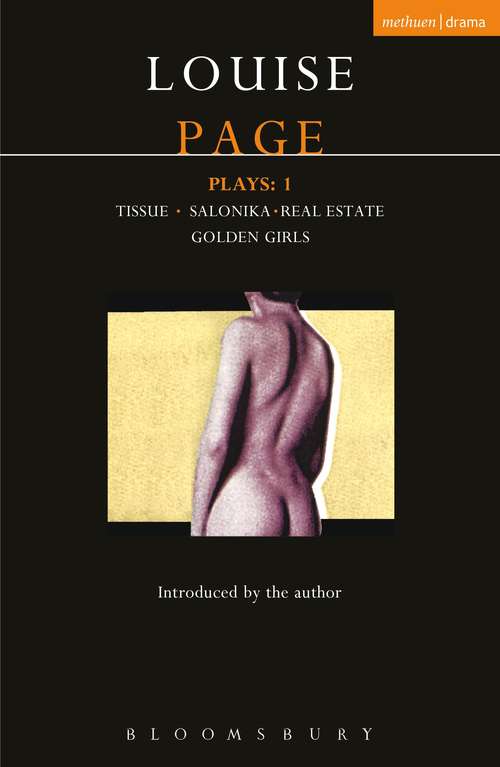Book cover of Page Plays: Tissue; Salonika; Real Estate; Golden Girls (Contemporary Dramatists)