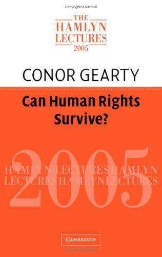 Book cover of Can Human Rights Survive?: The Hamlyn Lectures 2005 (The\hamlyn Lectures (PDF))