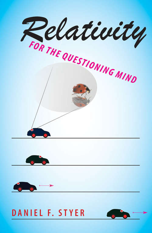 Book cover of Relativity for the Questioning Mind