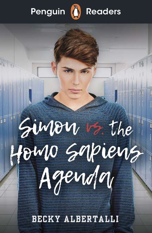 Book cover of Penguin Readers Level 5: Simon vs. The Homo Sapiens Agenda (ELT Graded Reader)