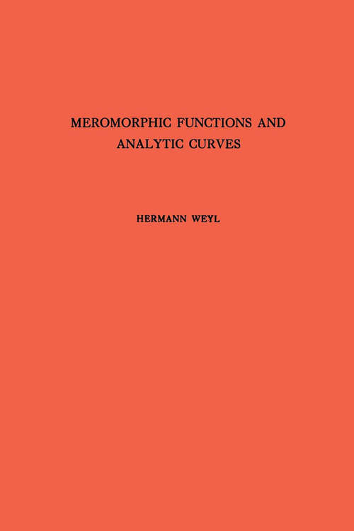Book cover of Meromorphic Functions and Analytic Curves. (AM-12)